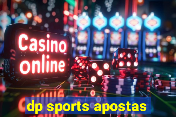 dp sports apostas